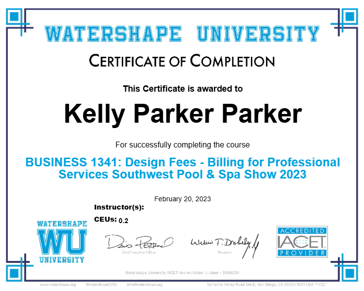 BUSINESS 1341: Design Fees - Billing for Professional Services Southwest Pool & Spa Show 2023 Certificate