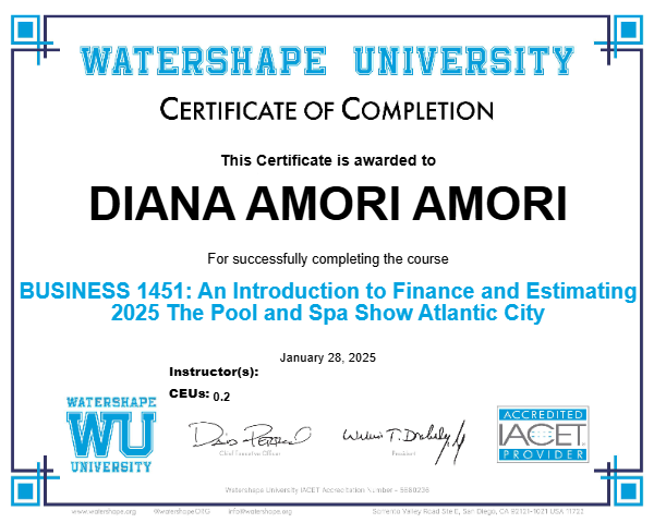 BUSINESS 1451: An Introduction to Finance and Estimating 2025 The Pool and Spa Show Atlantic City Certificate