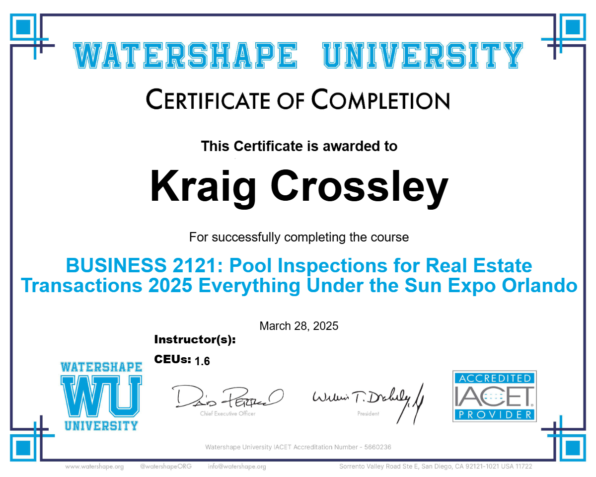 BUSINESS 2121: Pool Inspections for Real Estate Transactions 2025 Everything Under the Sun Expo Orlando Certificate