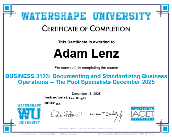 BUSINESS 3123: Documenting and Standardizing Business Operations -- The Pool Specialists December 2025 Certificate