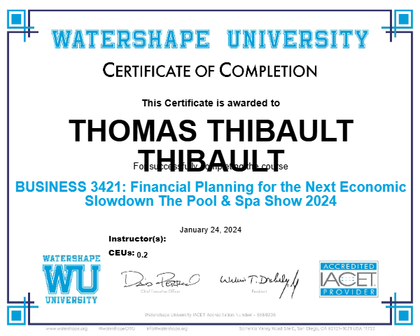 BUSINESS 3421: Financial Planning for the Next Economic Slowdown The Pool & Spa Show 2024 Certificate