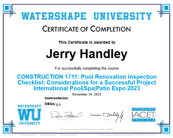 CONSTRUCTION 1711: Pool Renovation Inspection Checklist: Considerations for a Successful Project International Pool|Spa|Patio Expo 2023 Certificate