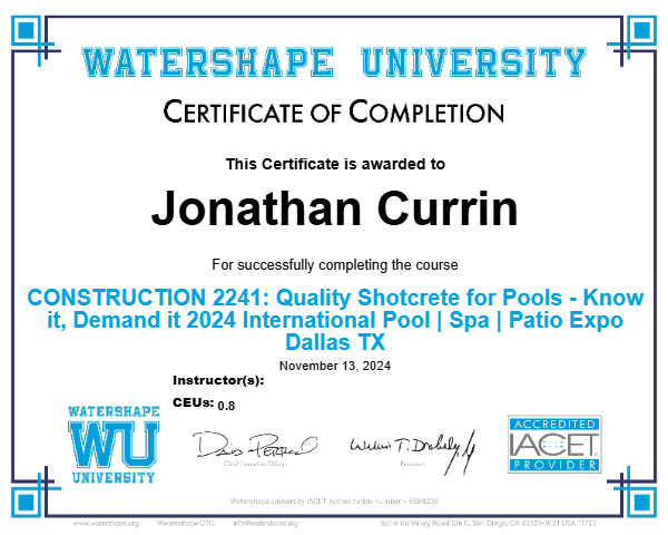 CONSTRUCTION 2241: Quality Shotcrete for Pools - Know it, Demand it 2024 International Pool | Spa | Patio Expo Dallas TX Certificate