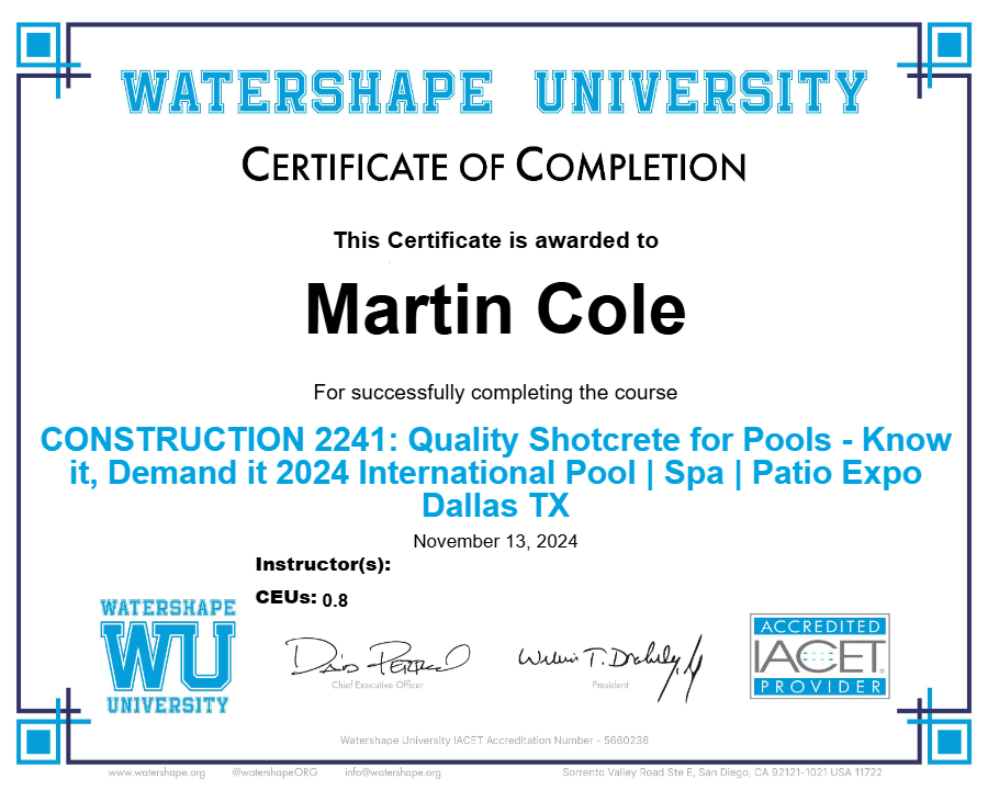 CONSTRUCTION 2241: Quality Shotcrete for Pools - Know it, Demand it 2024 International Pool | Spa | Patio Expo Dallas TX Certificate