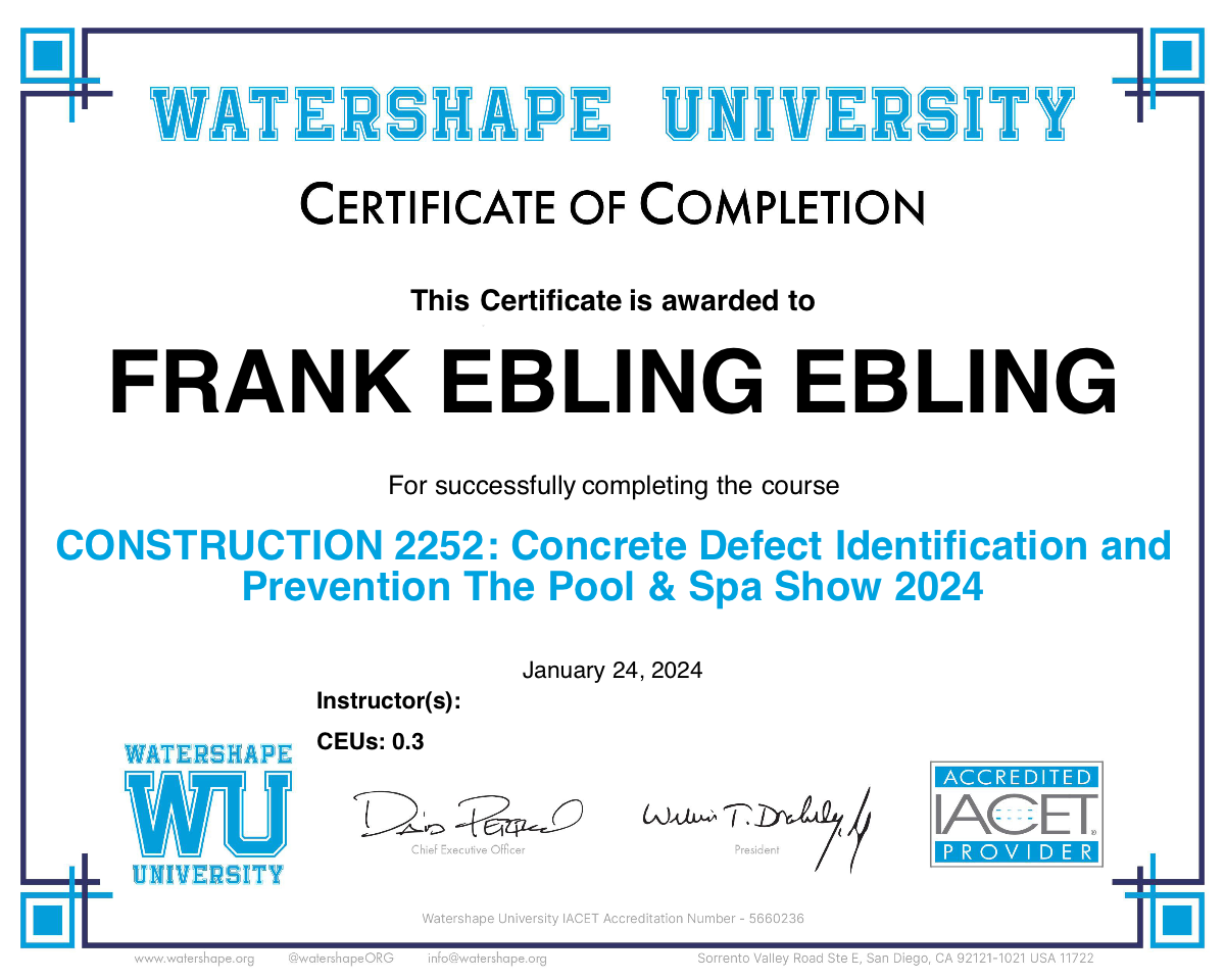 CONSTRUCTION 2252: Concrete Defect Identification and Prevention The Pool & Spa Show 2024 Certificate