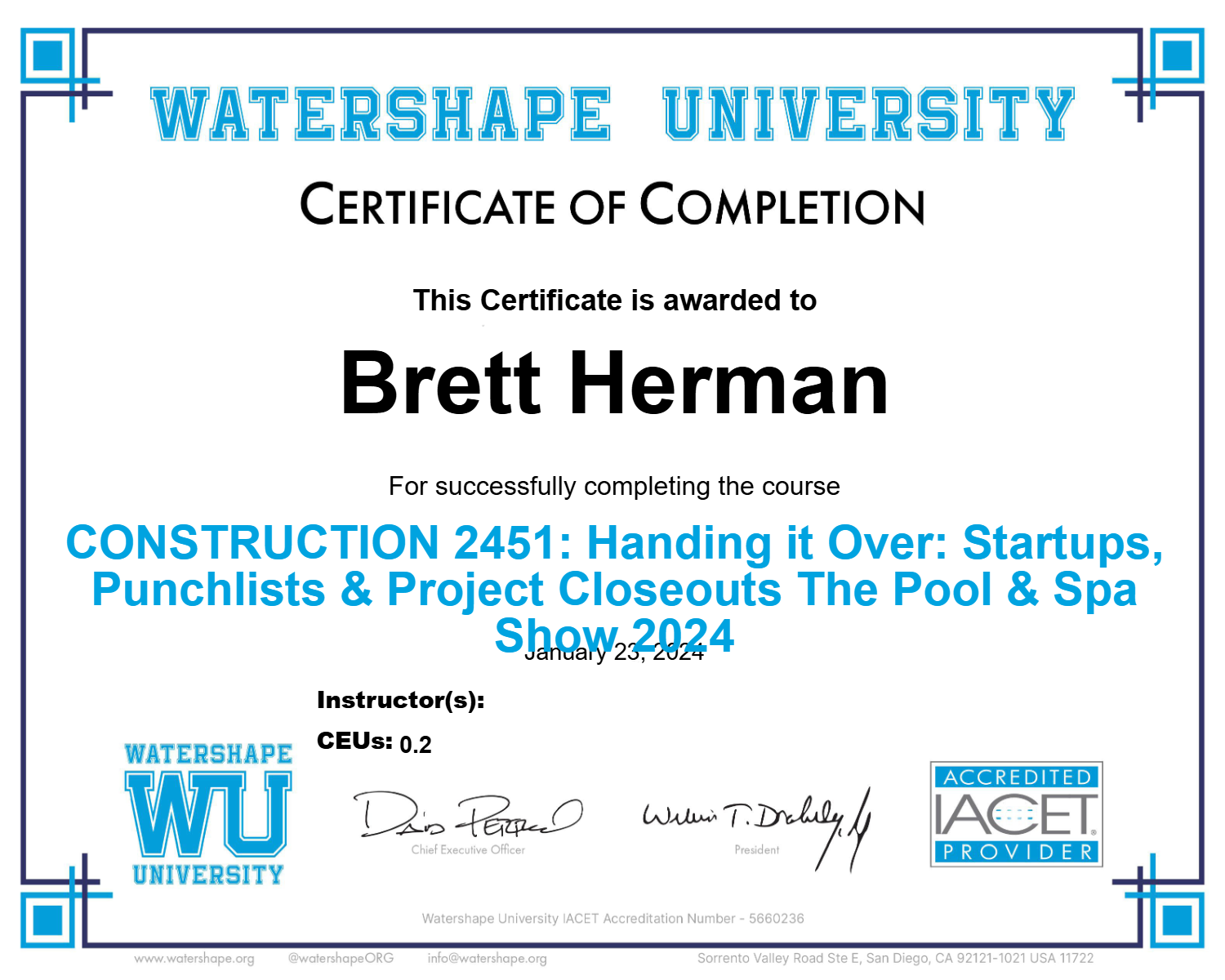 CONSTRUCTION 2451: Handing it Over: Startups, Punchlists & Project Closeouts The Pool & Spa Show 2024 Certificate