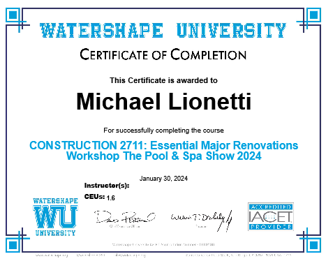 CONSTRUCTION 2711: Essential Major Renovations Workshop The Pool & Spa Show 2024 Certificate