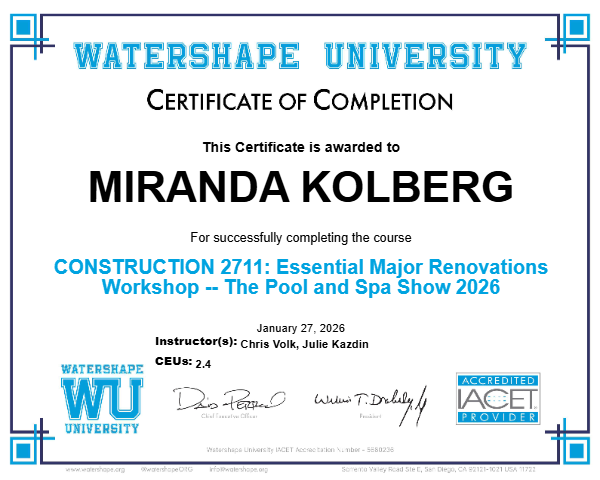 CONSTRUCTION 2711: Essential Major Renovations Workshop -- The Pool and Spa Show 2026 Certificate