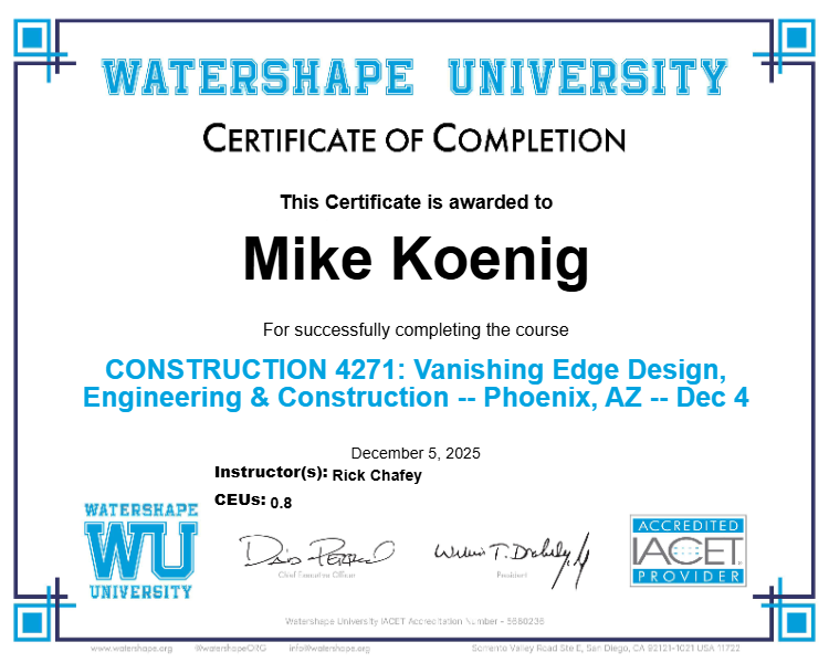 CONSTRUCTION 4271: Vanishing Edge Design, Engineering & Construction -- Phoenix, AZ -- Dec 4 Certificate