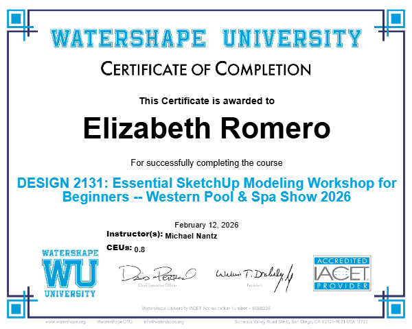 DESIGN 2131: Essential SketchUp Modeling Workshop for Beginners -- Western Pool & Spa Show 2026 Certificate