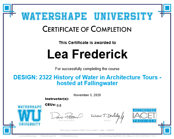 DESIGN: 2322 History of Water in Architecture Tours - hosted at Fallingwater Certificate
