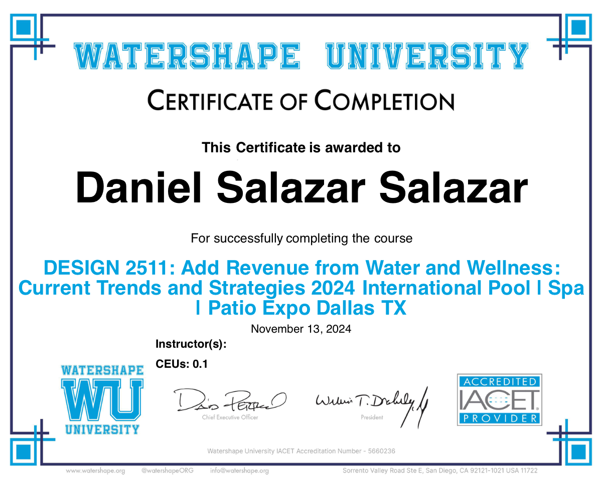 DESIGN 2511: Add Revenue from Water and Wellness: Current Trends and Strategies 2024 International Pool | Spa | Patio Expo Dallas TX Certificate