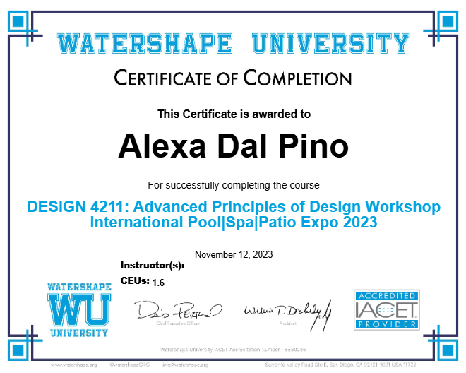 DESIGN 4211: Advanced Principles of Design Workshop International Pool|Spa|Patio Expo 2023 Certificate