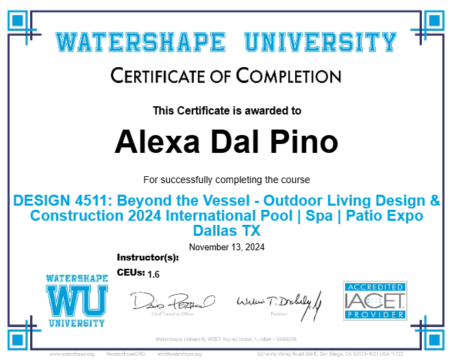 DESIGN 4511: Beyond the Vessel - Outdoor Living Design & Construction 2024 International Pool | Spa | Patio Expo Dallas TX Certificate