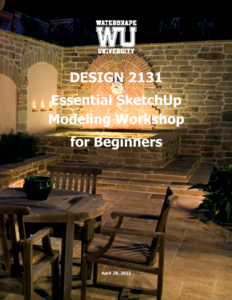 DESIGN 2131: Essential SketchUp Modeling Workshop for Beginners