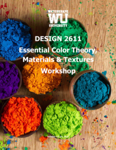 DESIGN 2611: Essential Color Theory, Materials & Textures Workshop