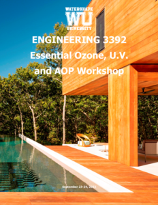 ENGINEERING 3392: Essential Ozone, U.V. and AOP Workshop