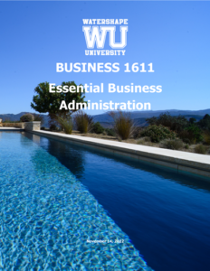 BUSINESS 1611: Essential Business Administration